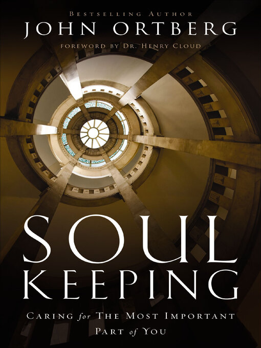 Title details for Soul Keeping by John Ortberg - Wait list